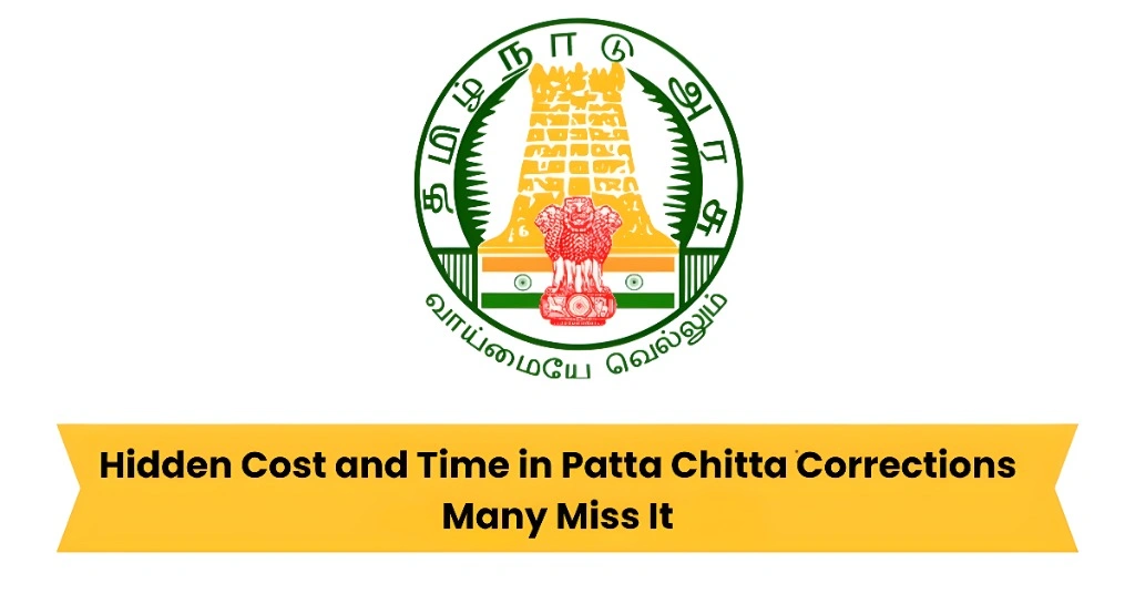 Hidden Cost and Time in PattaChitta Corrections Many Miss It